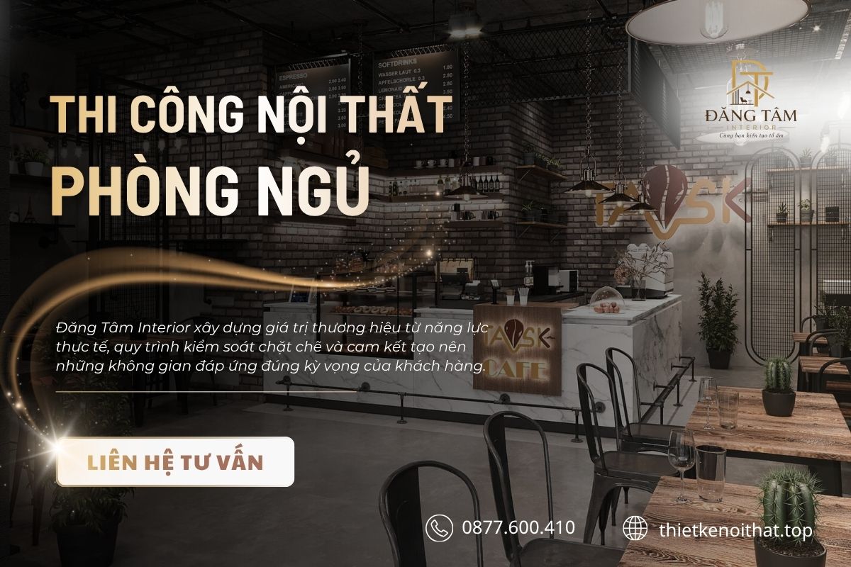Đăng Tâm mang đến dịch vụ thi công nội thất phòng ngủ chất lượng, uy tín