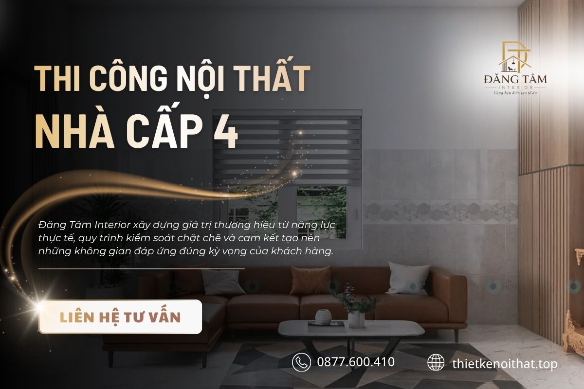 Đăng Tâm Interior triển khai thi công nội thất nhà cấp 4 đồng bộ, minh bạch.