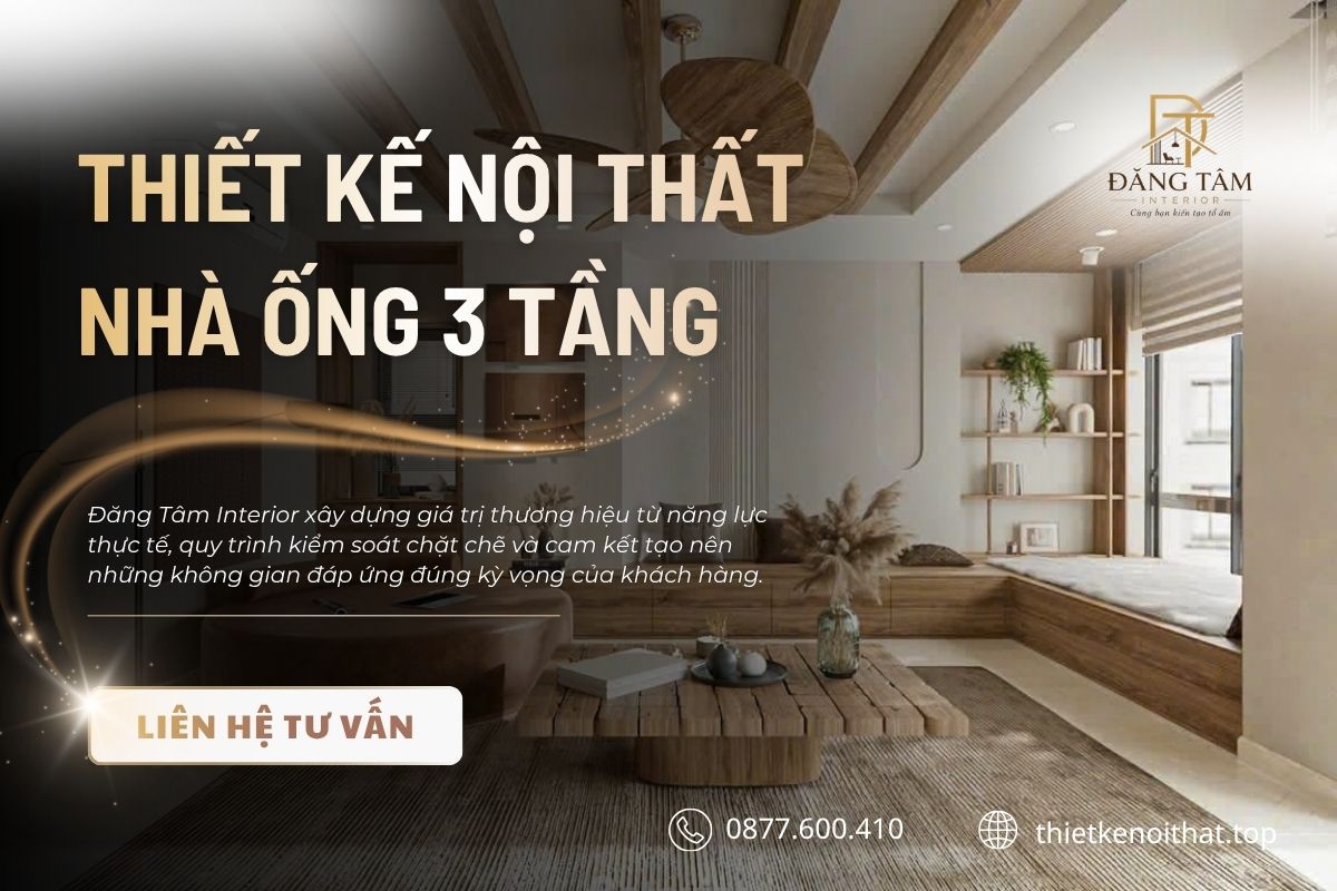 Đăng Tâm chuyên thiết kế thi công nội thất nhà ống đúng tiến độ, báo giá minh bạch