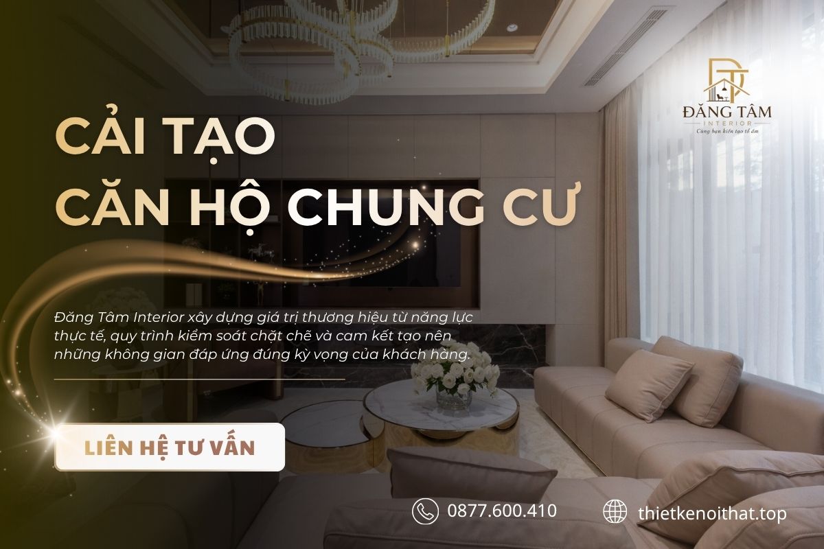 Đăng Tâm đồng bộ cải tạo chung cư trọn gói từ mặt bằng tới nội thất hoàn thiện