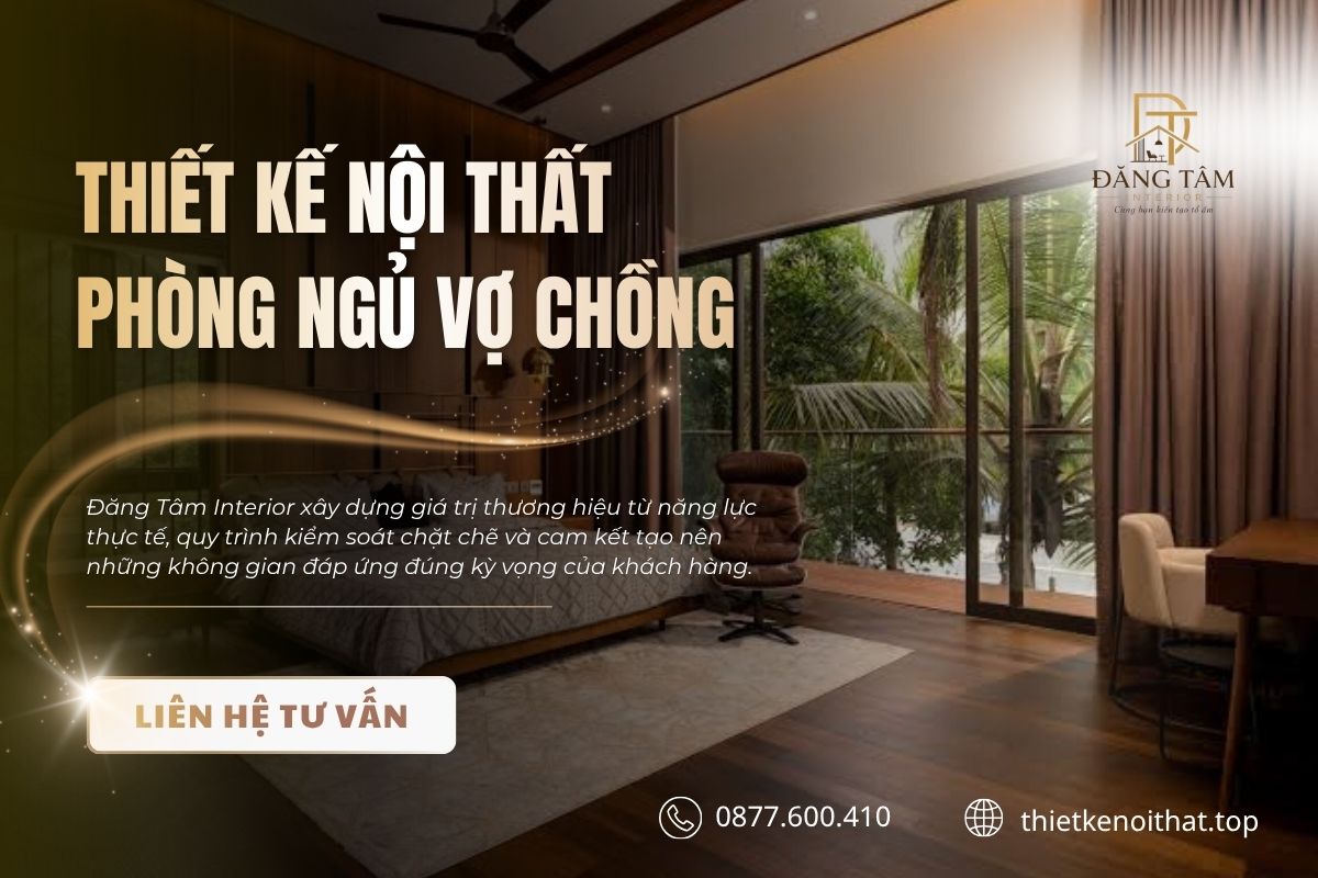 Đăng Tâm kiến tạo phòng ngủ phù hợp thói quen và tương lai cặp đôi