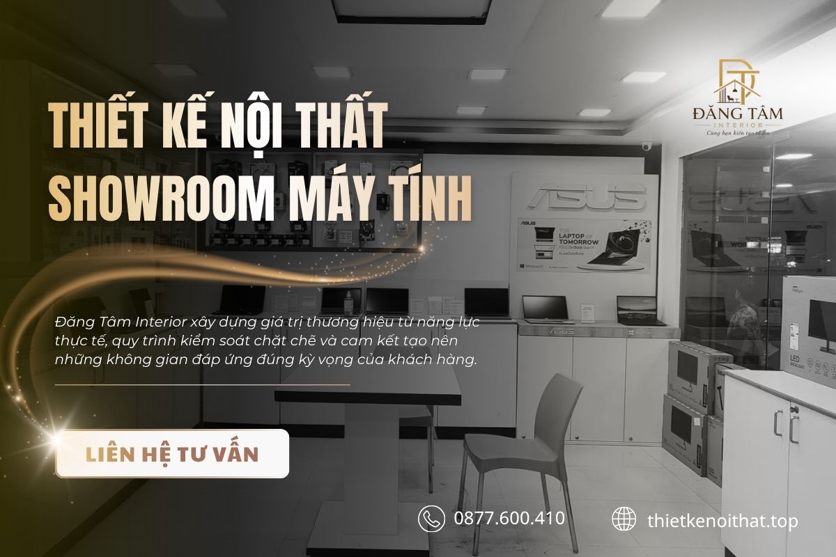 Dịch vụ thiết kế thi công showroom trọn gói, chuẩn tiến độ