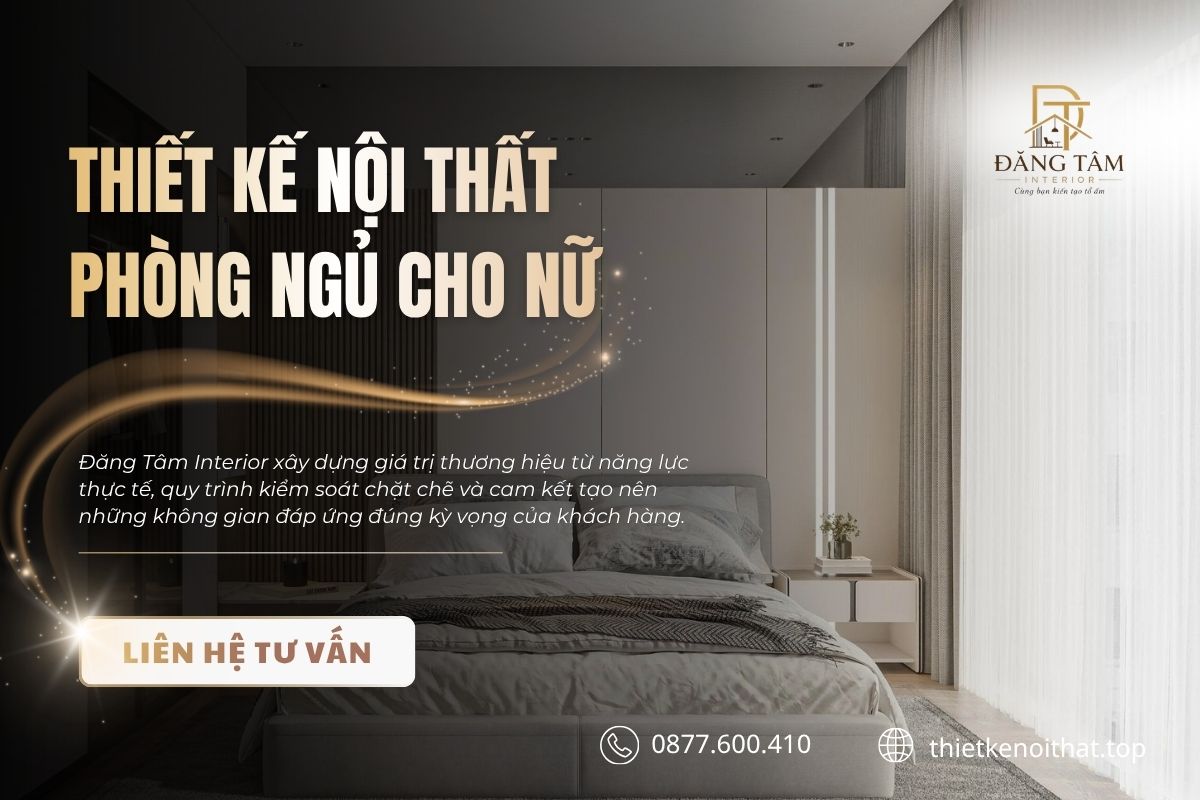 Dịch vụ thiết kế nội thất phòng ngủ đẹp, đa dạng phong cách tại Đăng Tâm