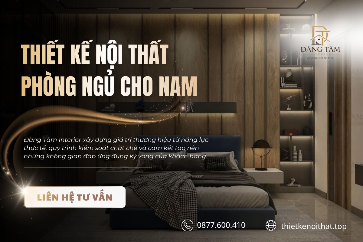 Đăng Tâm Interior mang đến giải pháp phòng ngủ nam giàu tính cá nhân